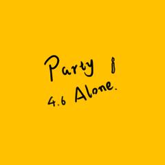 Party Alone