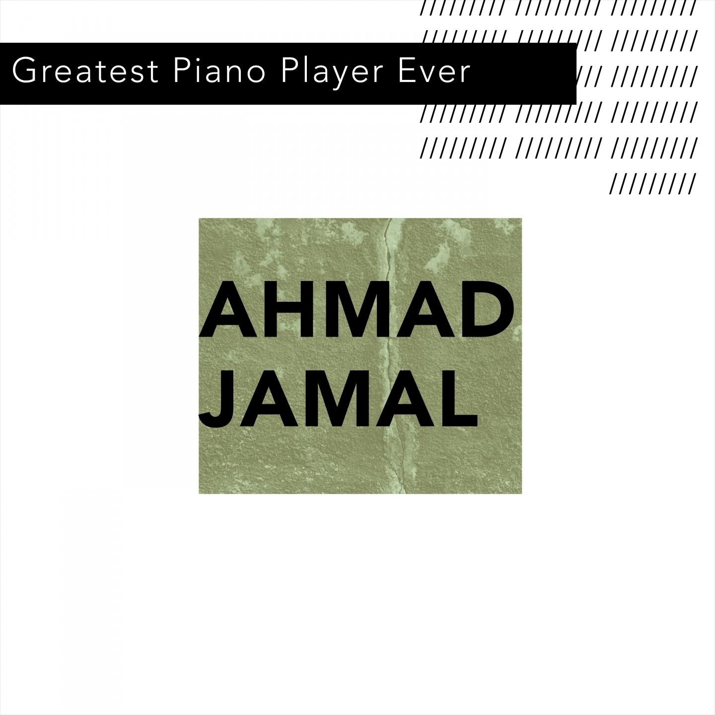 Greatest Jazz Piano Player Ever
