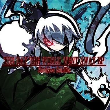 THE DAY THE WORLD WENT AWAY EP