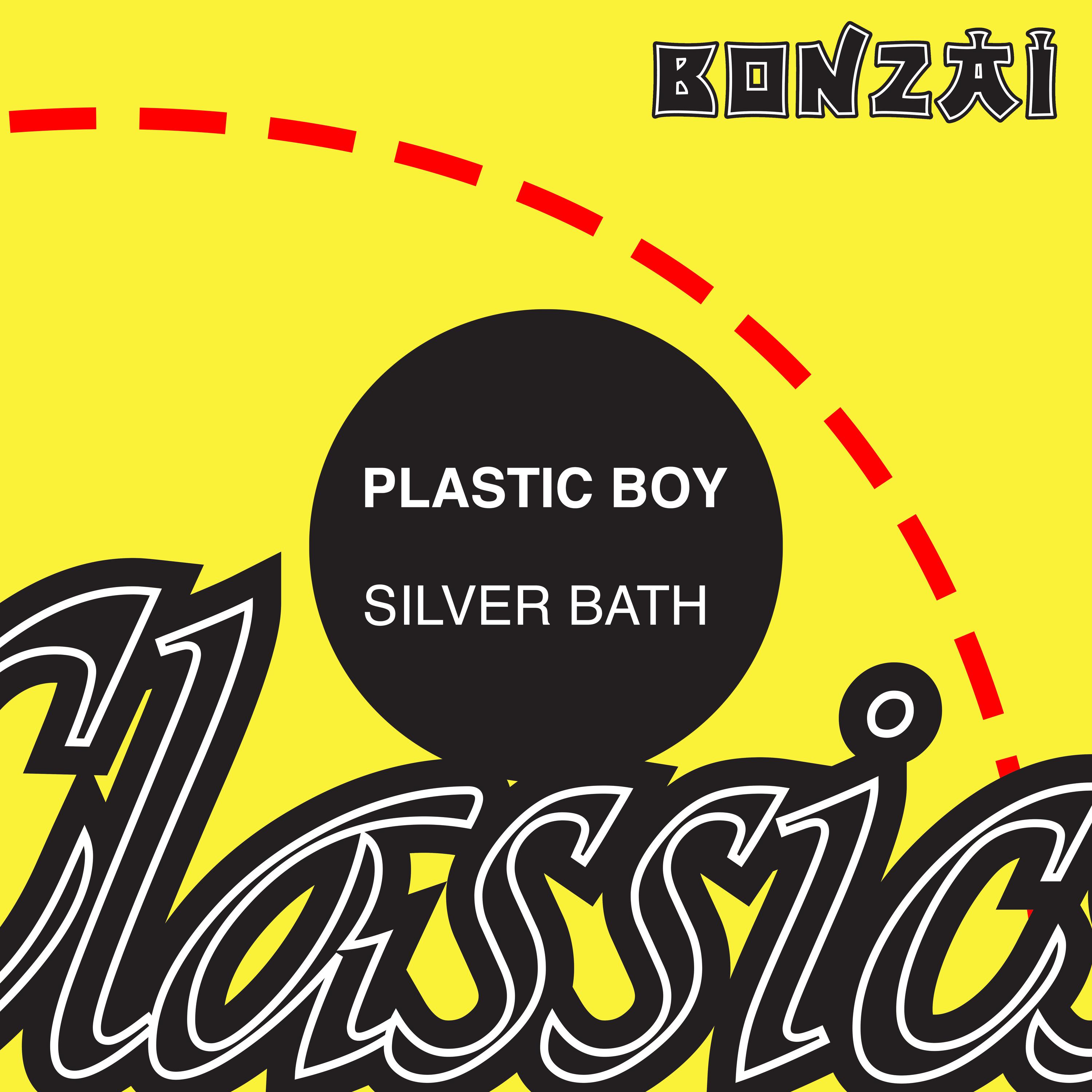 Plastic Boy - Silver Bath (Neo Kekkonen Remix)