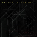 BREATH IN THE BEAT专辑