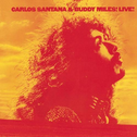 Carlos Santana & Buddy Miles! Live!专辑