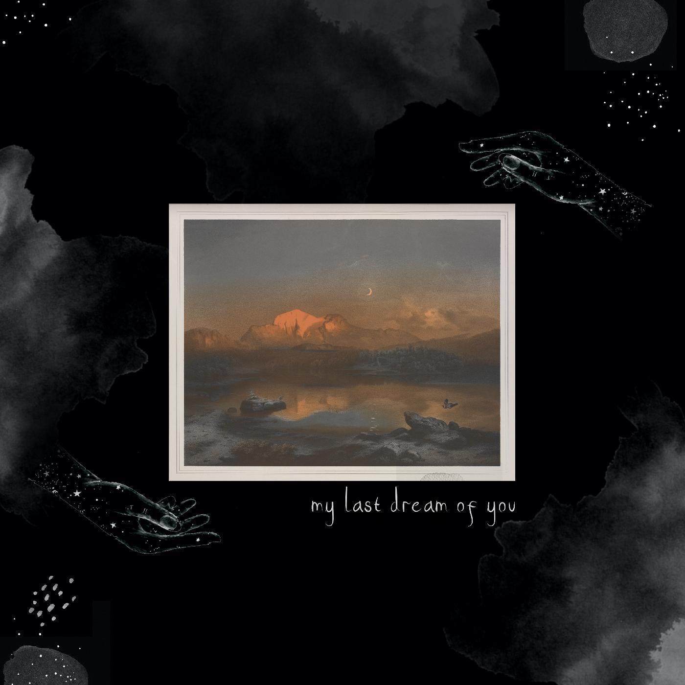 My Last Dream of You