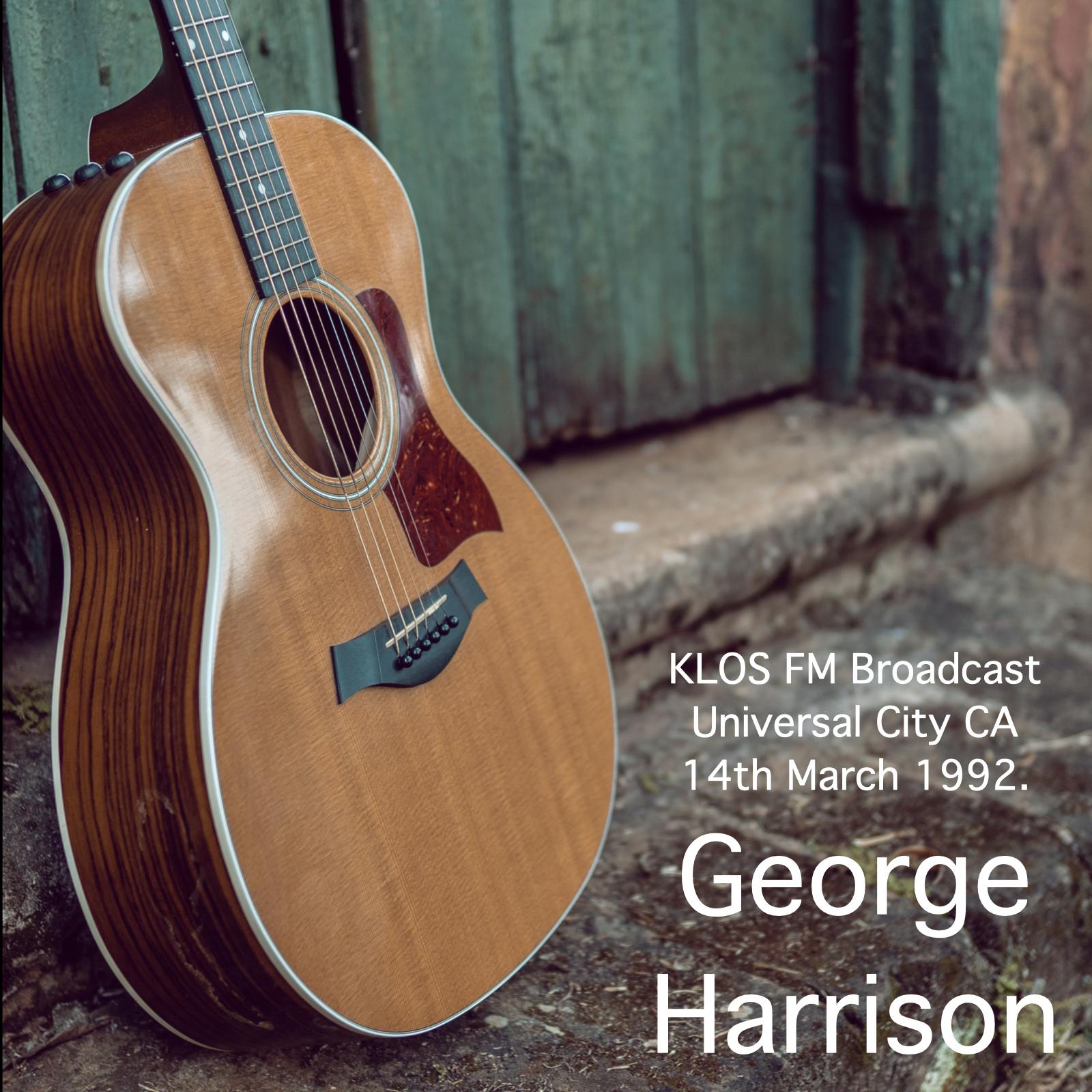 George Harrison - KLOS FM Broadcast Universal City CA 14th March 1992.
