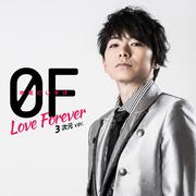 0F~Love Forever~ 3次元ver.