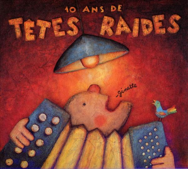 Dix Ans De Têtes Raides