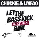 Let The Bass Kick Miami Girl(West Ham Remix)