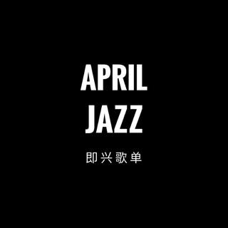 April Jazz