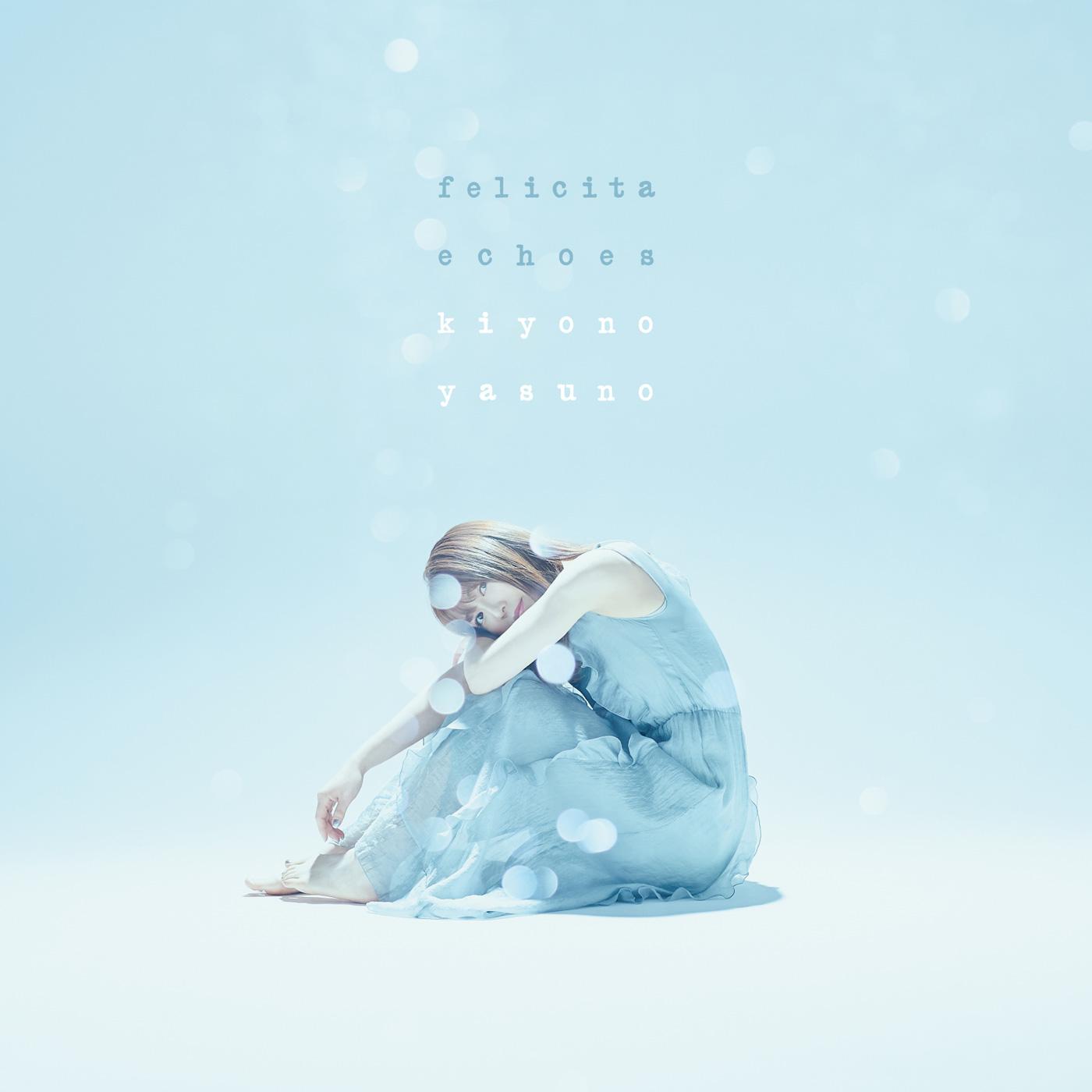 フェリチータ/echoes(KIYONO盤)