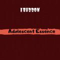 Adolescent Esscence