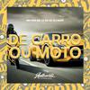 MC PRB - De Carro ou Moto