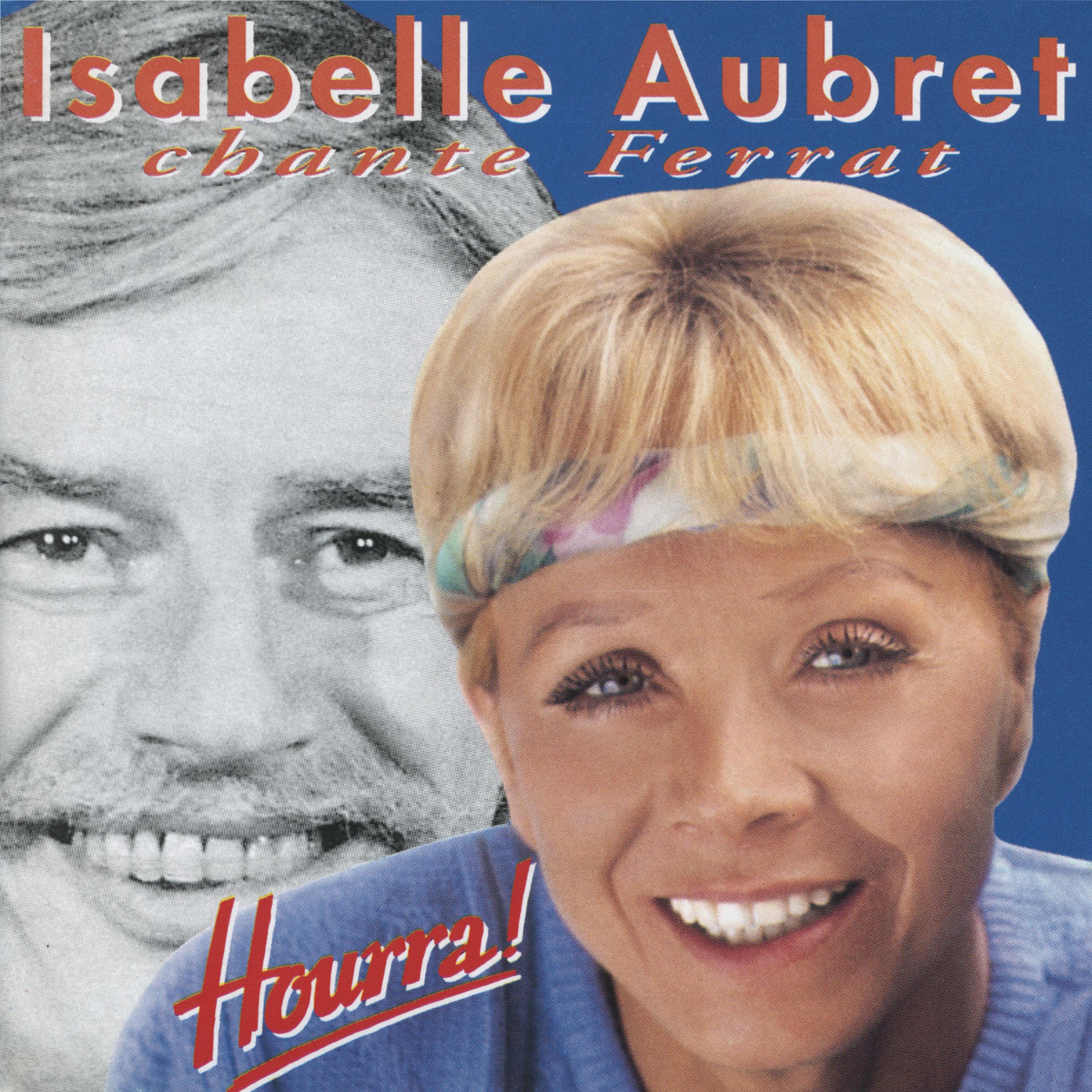 Chante Ferrat - Hourra !