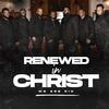 Renewed In Christ - Miracle (Bonus Track)