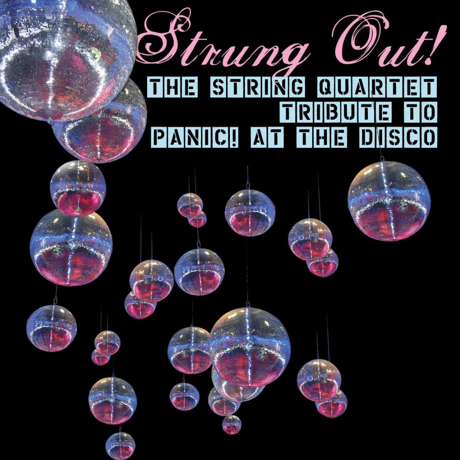 Strung out! Vsq Performs Panic! at the Disco