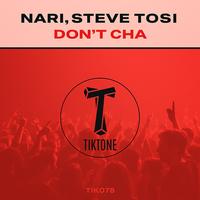 Nari, Steve Tosi - Don't Cha 126