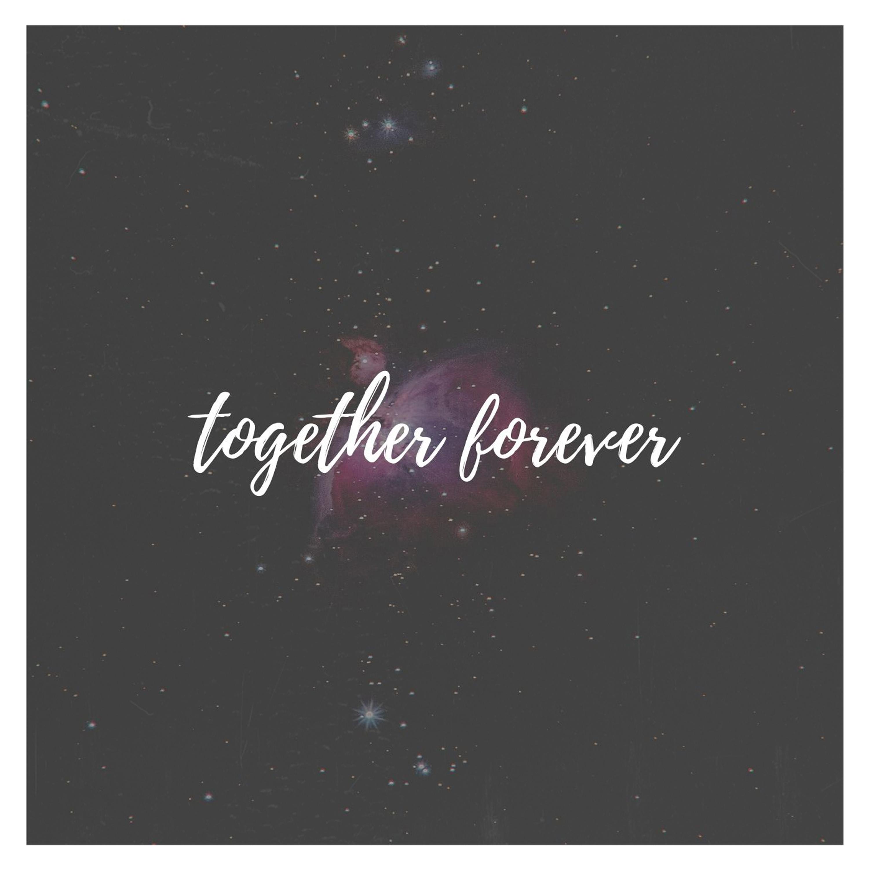 Together Forever