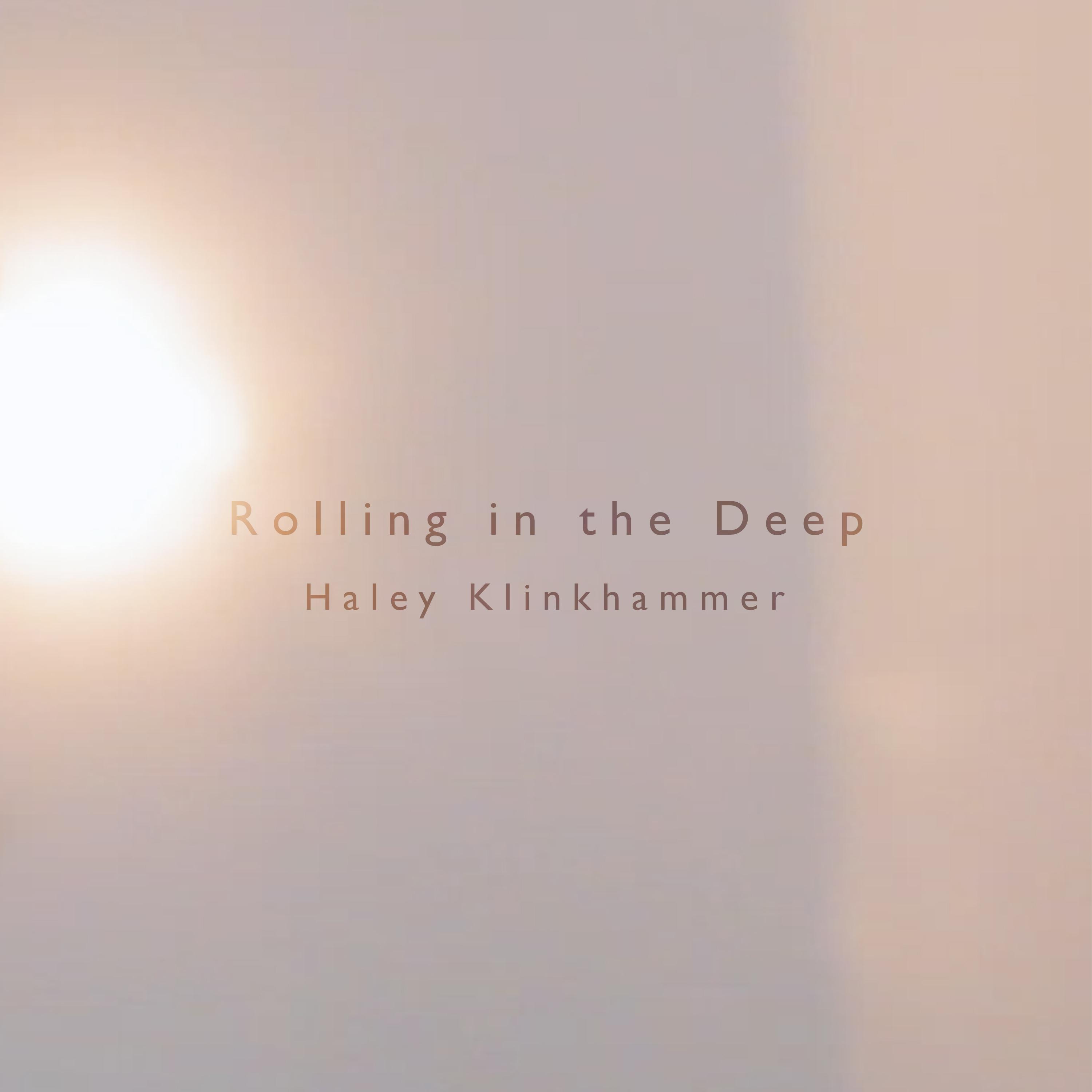 Haley Klinkhammer - Rolling in the Deep