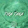 GuapoGang - Tika Taka (feat. Diinzo, MihaMih, Rexx, Outtagridboy, 3K, Cazzafura, JunioR, Disco Mafia & Droski)