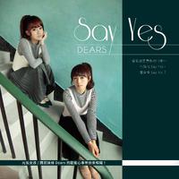 Dears - Say Yes