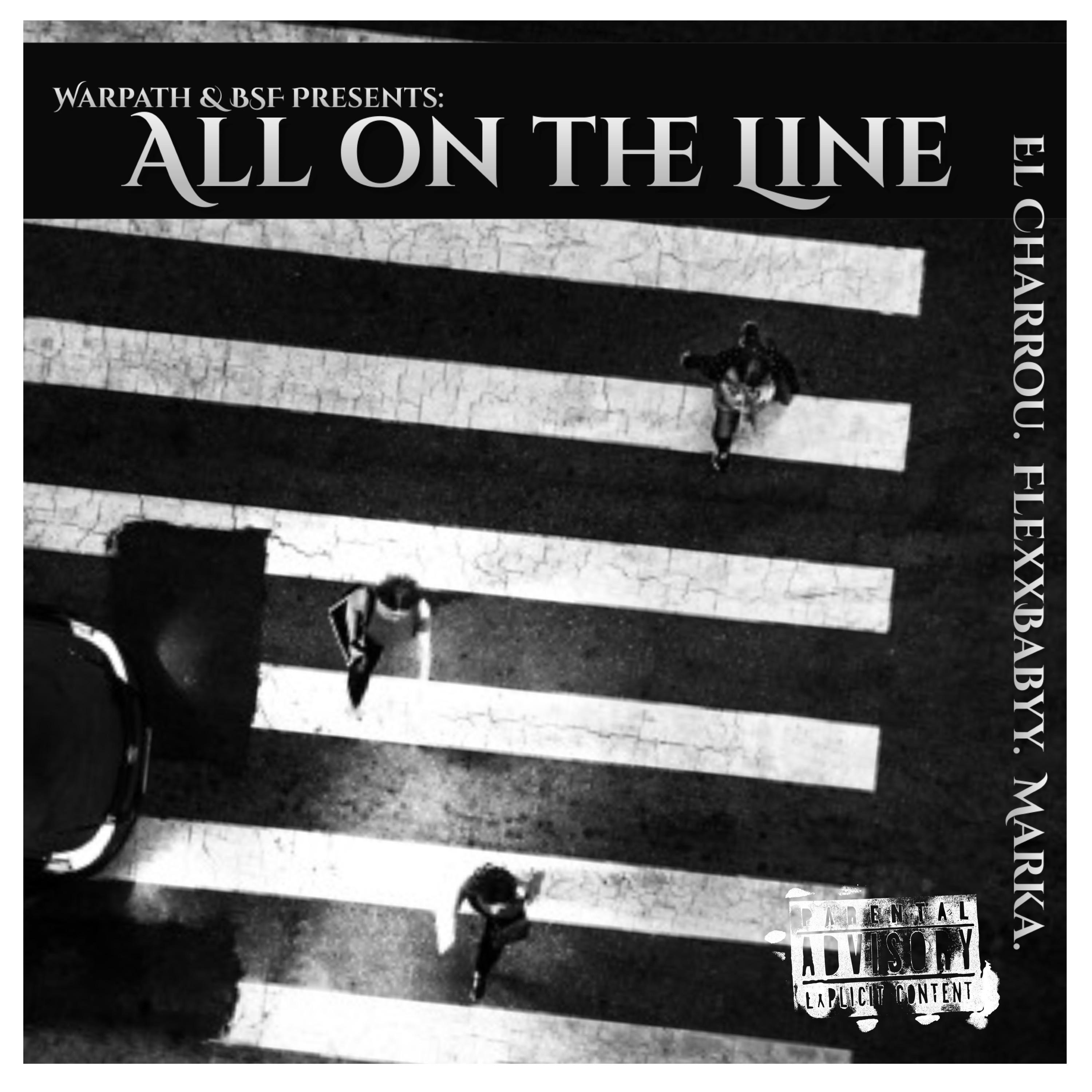 All on the Line (feat. FlexxBabyy & Marka)