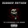 TD - Summer Anthem (feat. FG Dividends & Lil Demon)