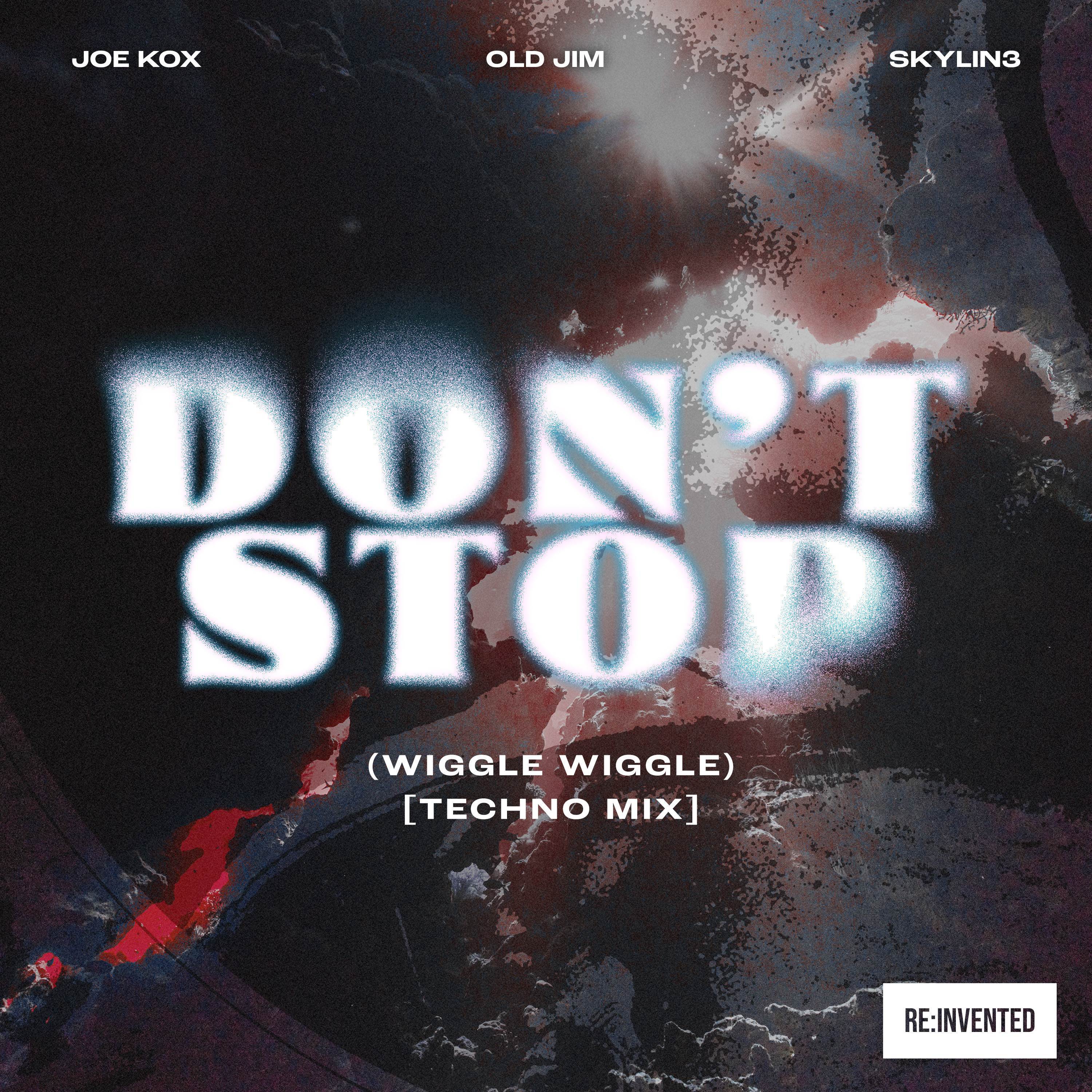 Don't Stop (Wiggle Wiggle) (Techno Mix)