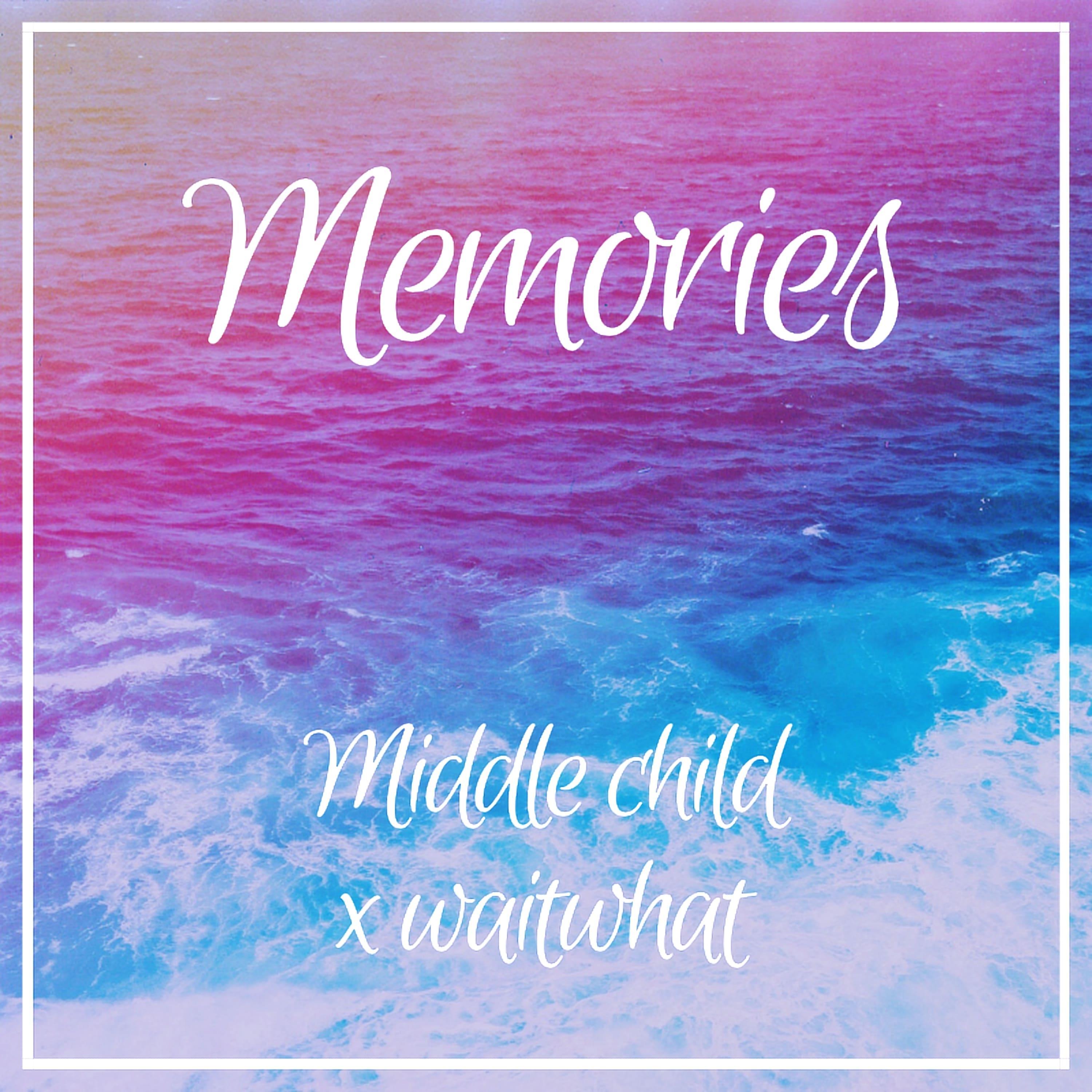 Memories (feat. waitwhat)