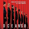 Ocean's 8 (Original Motion Picture Soundtrack)专辑