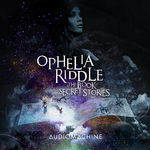 Ophelia Riddle and the Book of Secret Stories专辑
