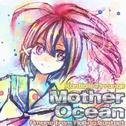 Mother Ocean专辑