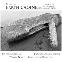 Keith Lay: Earth Caoine (Earth Cry)