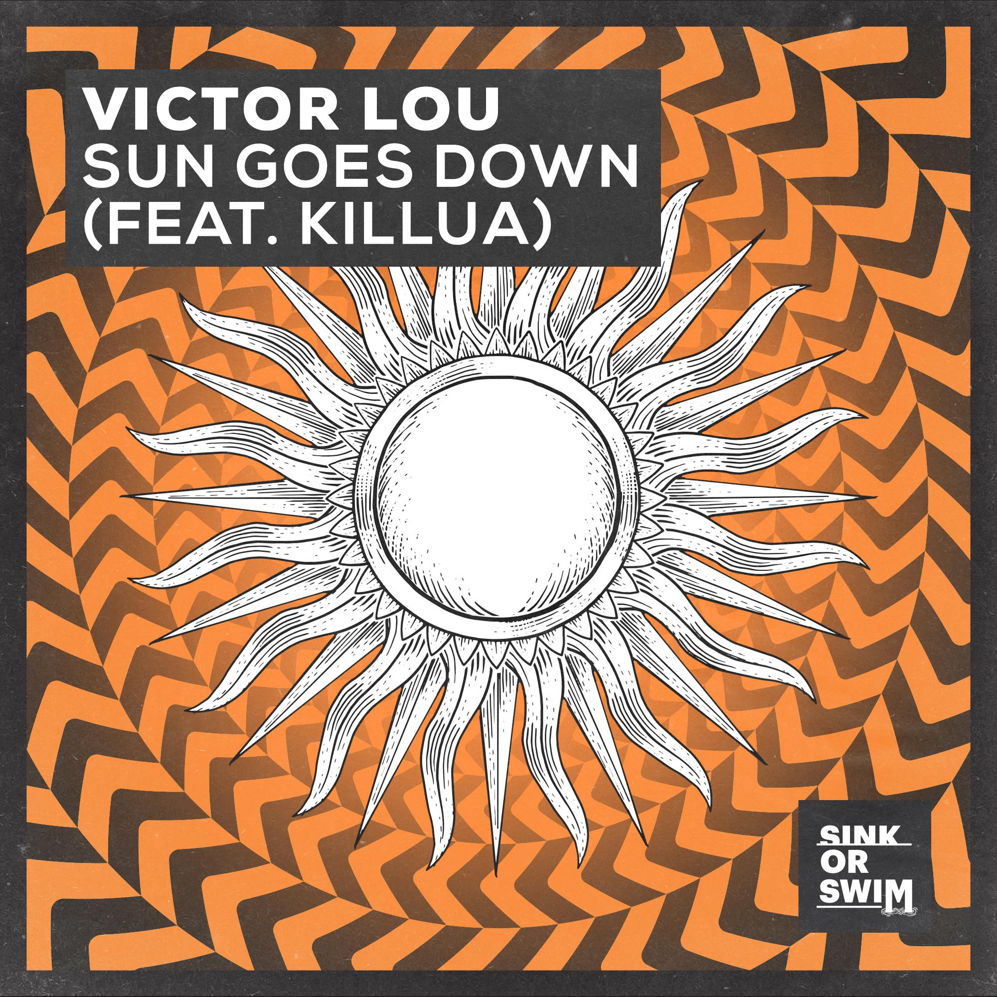 Victor Lou - Sun Goes Down (feat. KILLUA) [Sax Version Radio Mix]