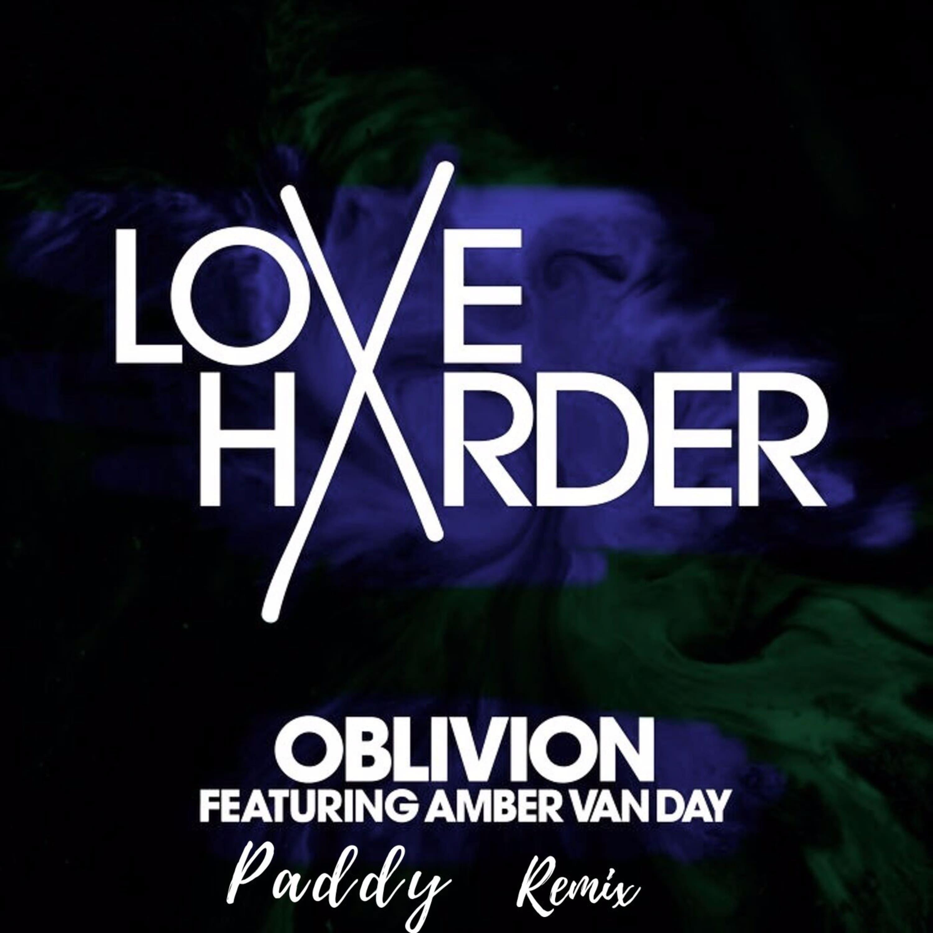 Paddy - Oblivion (Paddy Remix)
