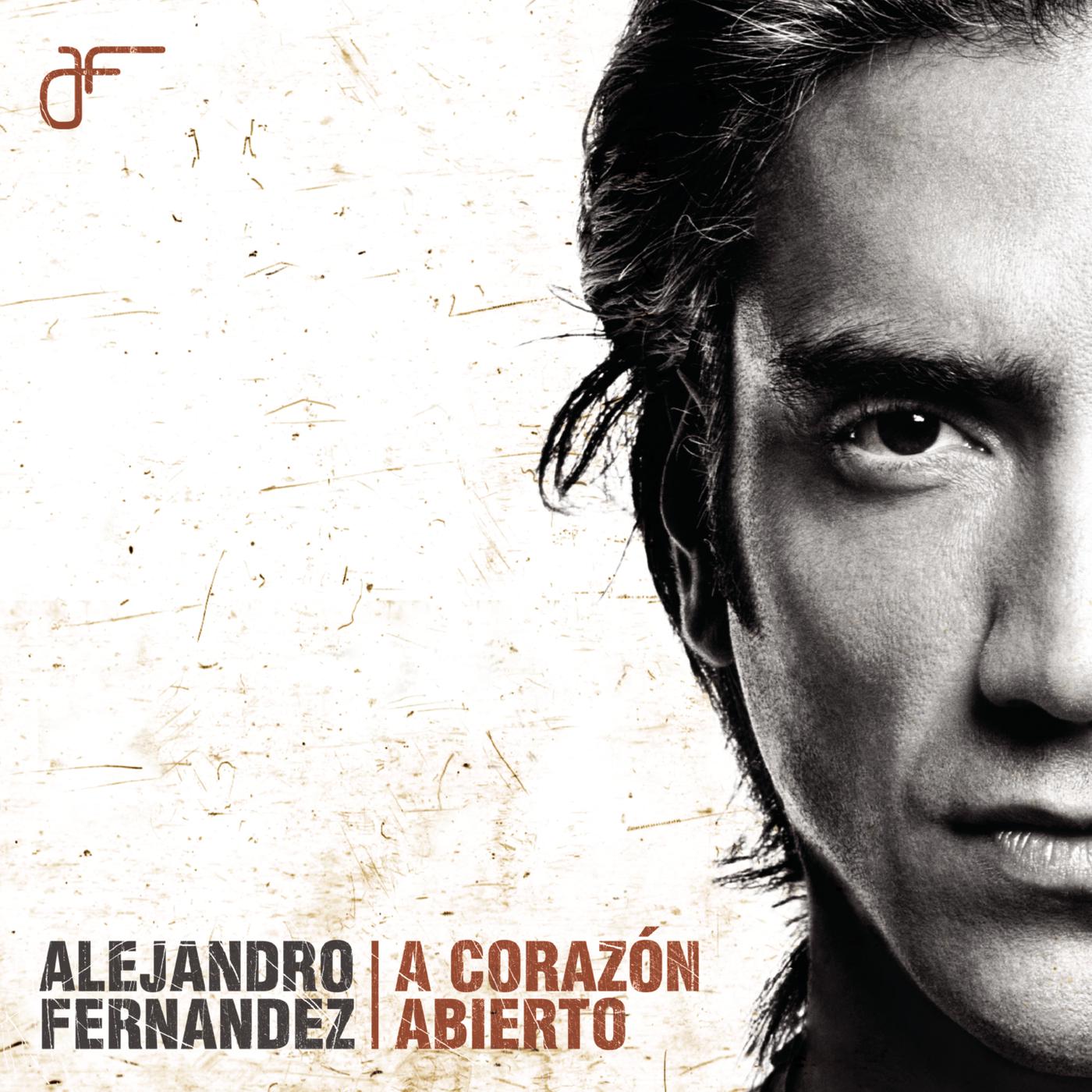 Alejandro Fernández - Canta Corazón