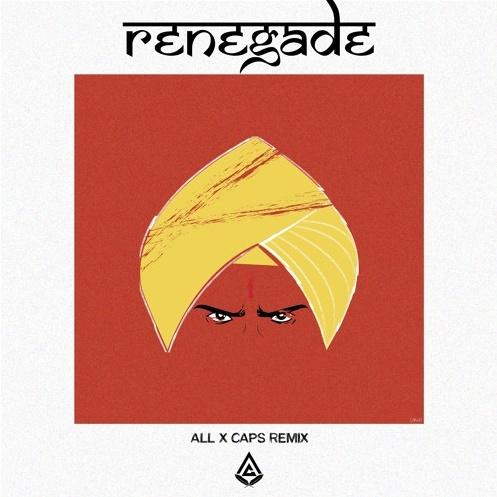 Renegade (ALLxCAPS Remix) 