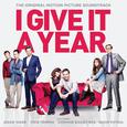 I Give It a Year (Original Motion Picture Soundtrack)