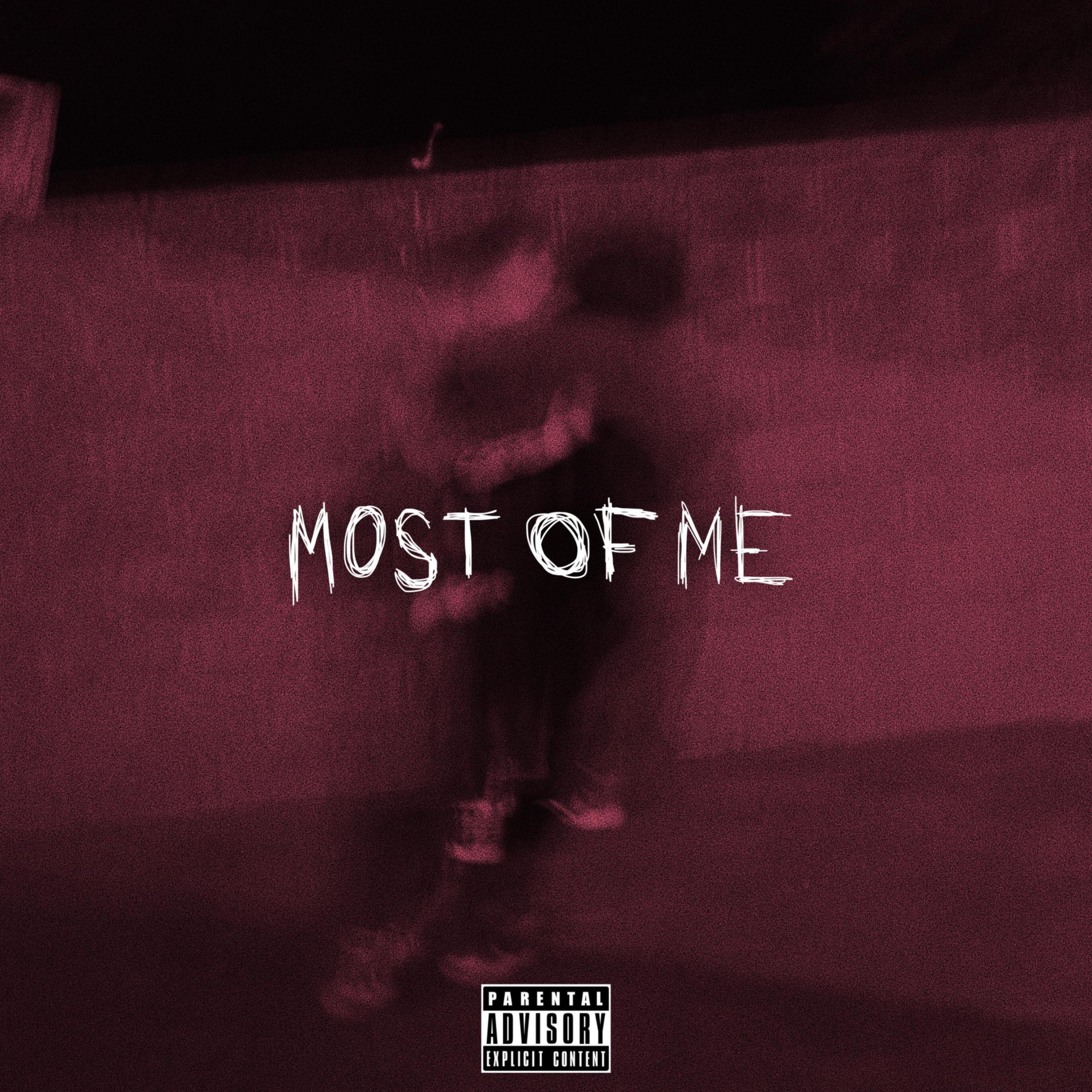 MOST OF ME