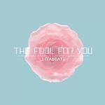 The Fool For You专辑