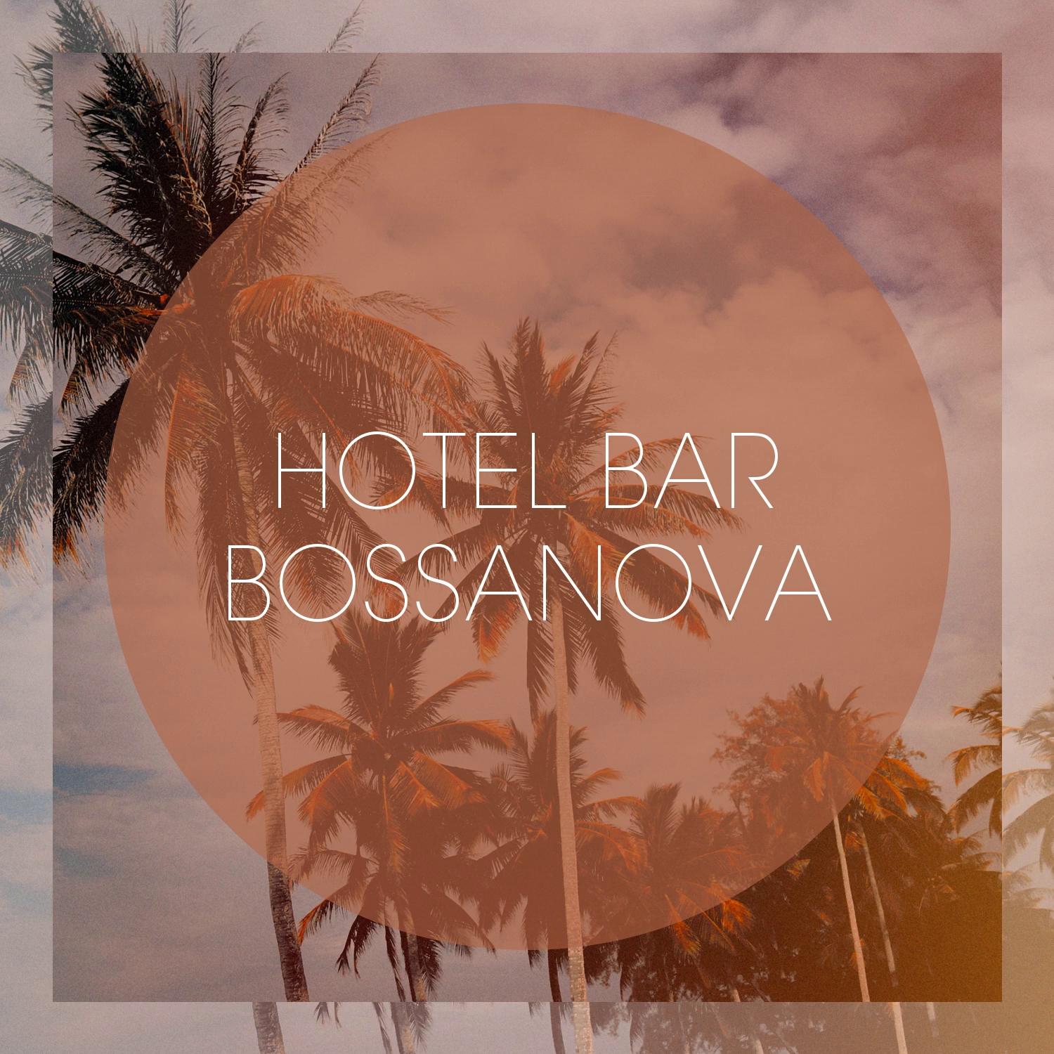 Hotel Bar Bossanova