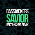 Savior (Reez & KSHMR Remix)