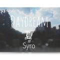 Daydream（Original Mix）