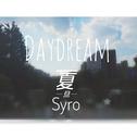 Daydream（Original Mix）专辑