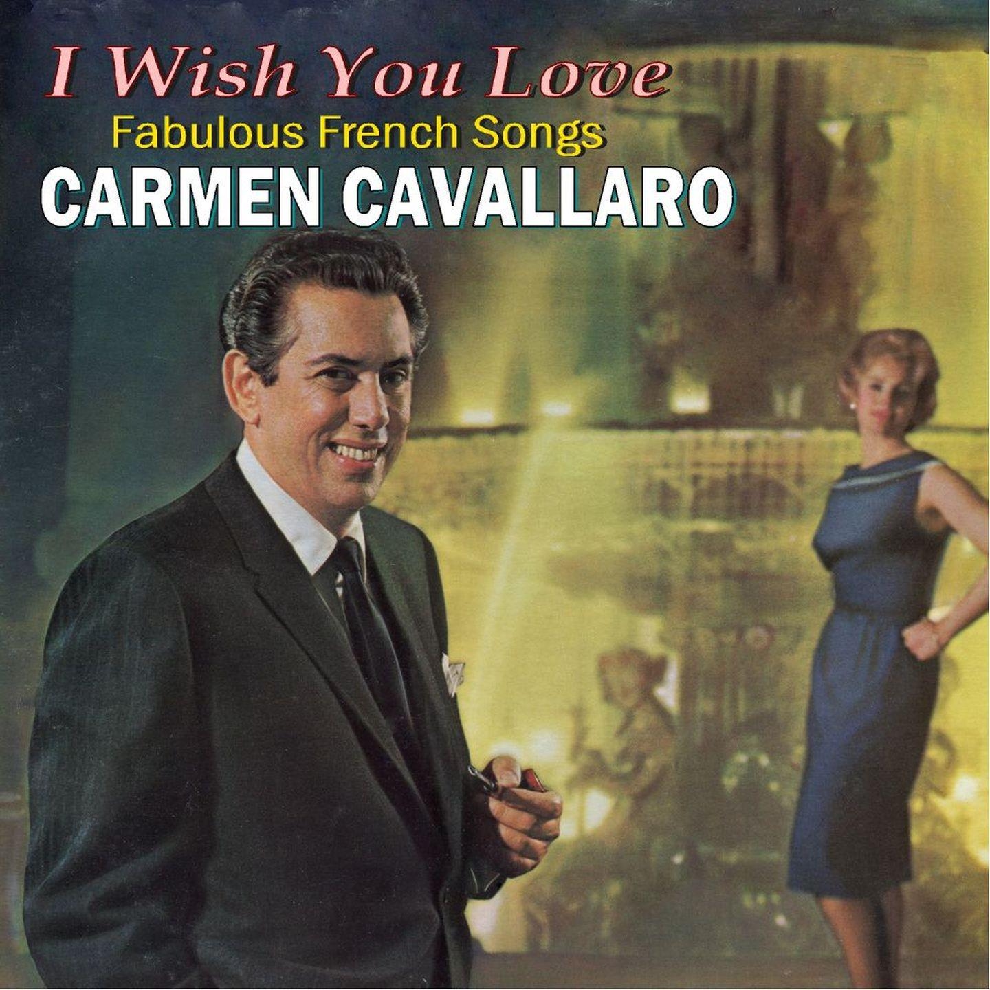 I Wish You Love