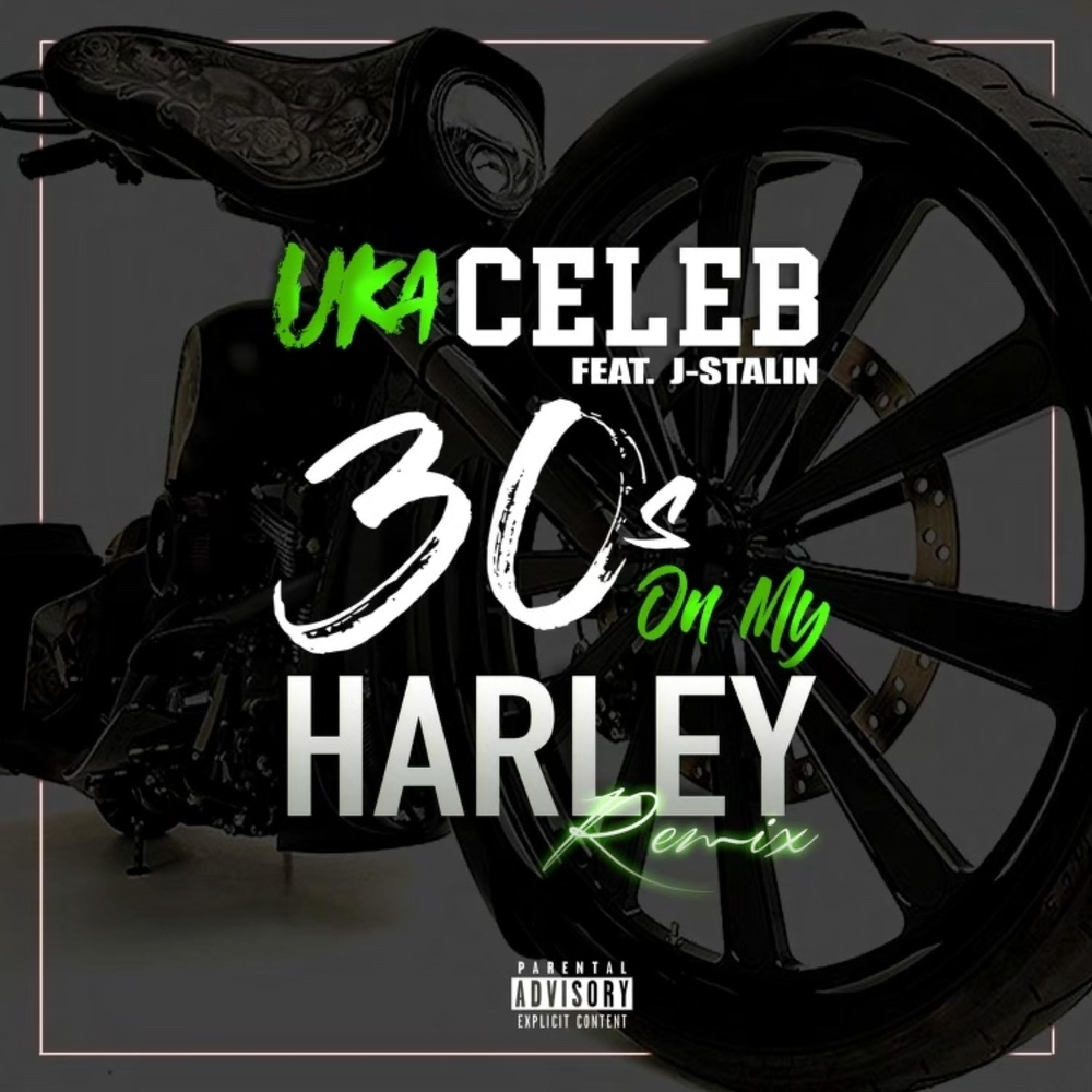30's On My Harley (feat. J. Stalin)