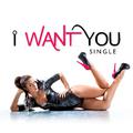 I Want You - Single