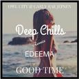 Good Time (Deep Chills & Edeema Remix)