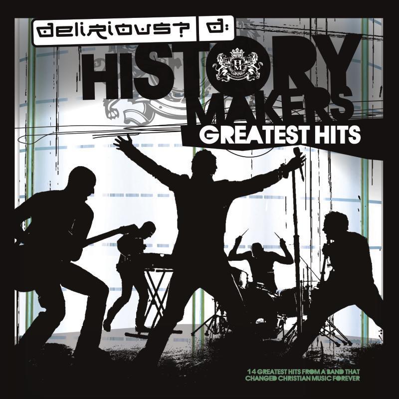 History Makers: Greatest Hits
