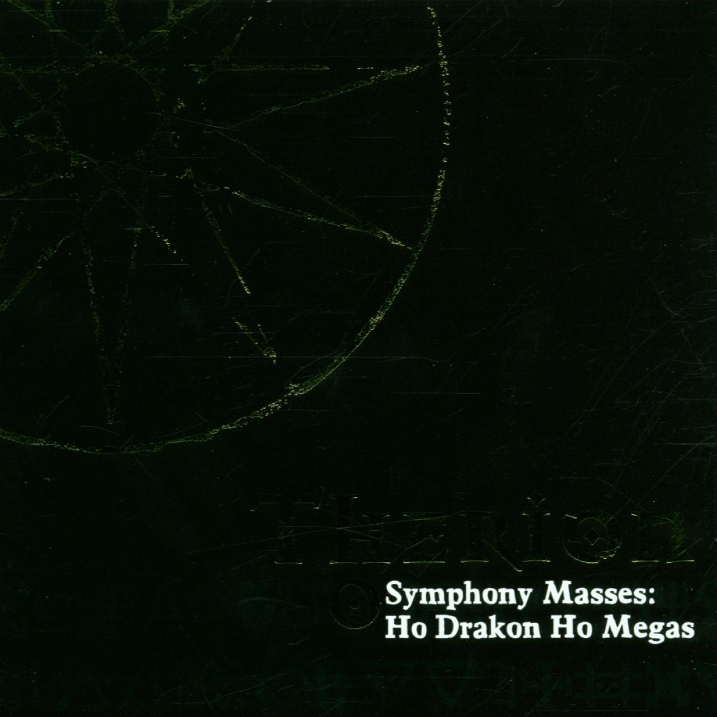 Symphony Masses: Ho Drakon Ho Megas专辑