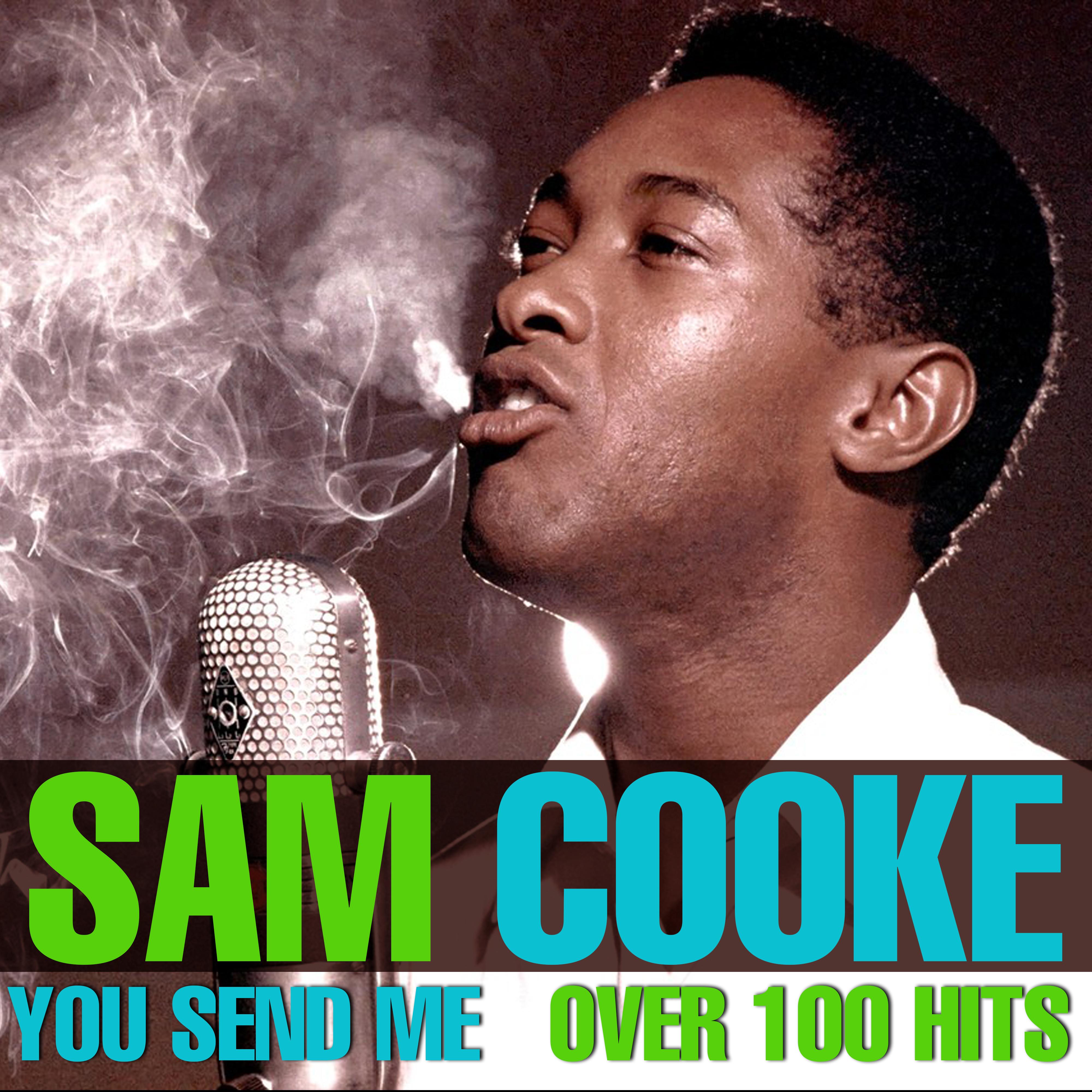 Over 100 Hits - You Send Me