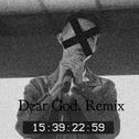 Dear God Remix专辑